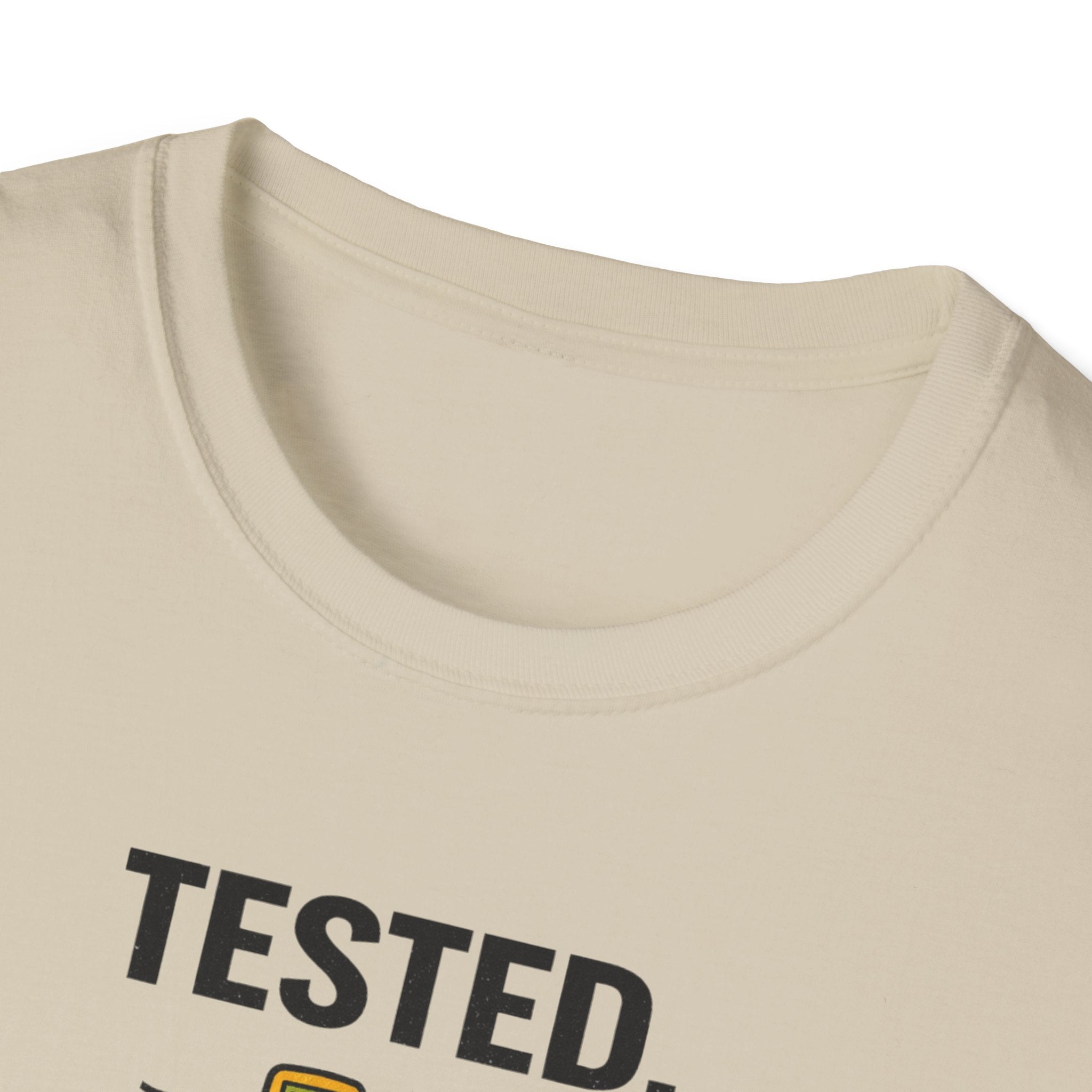 Tested. Troubleshooted. Fixed. T-Shirt