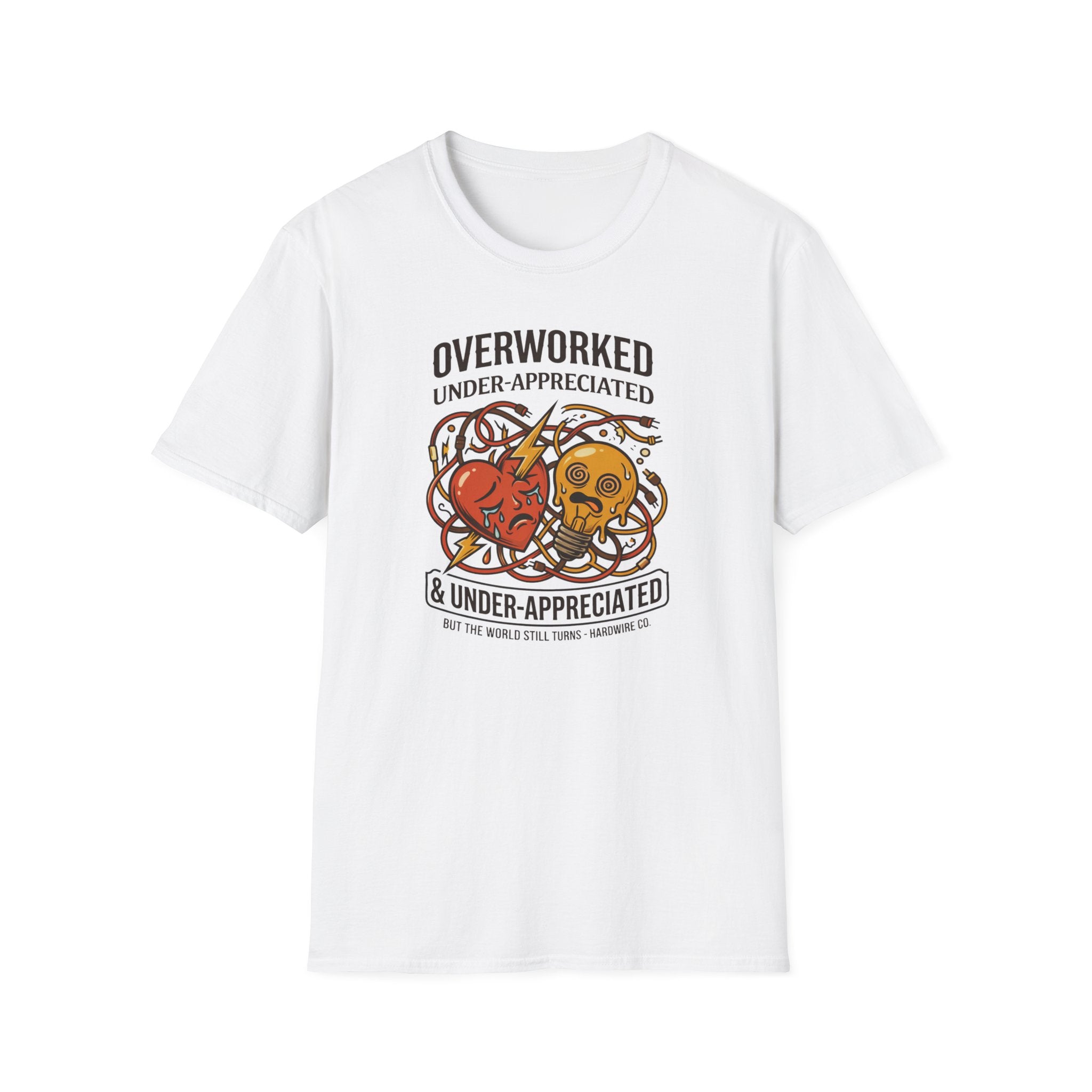 Overworked & Under-Appreciated Heart And Lightbulb I T-Shirt