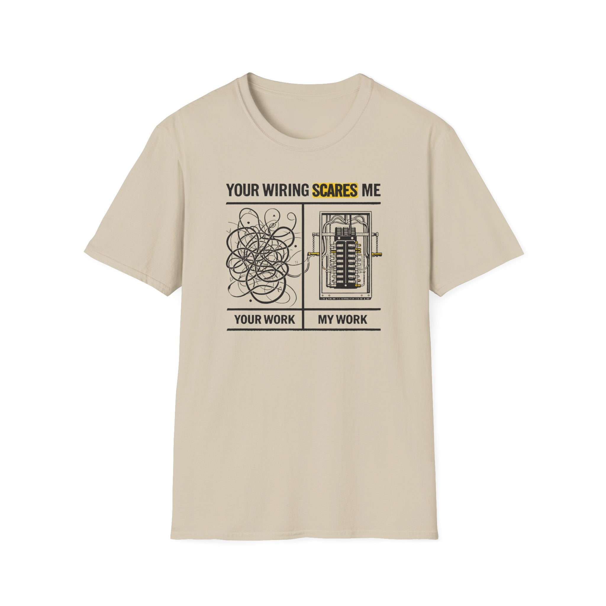 Your Wiring Scares Me T-Shirt