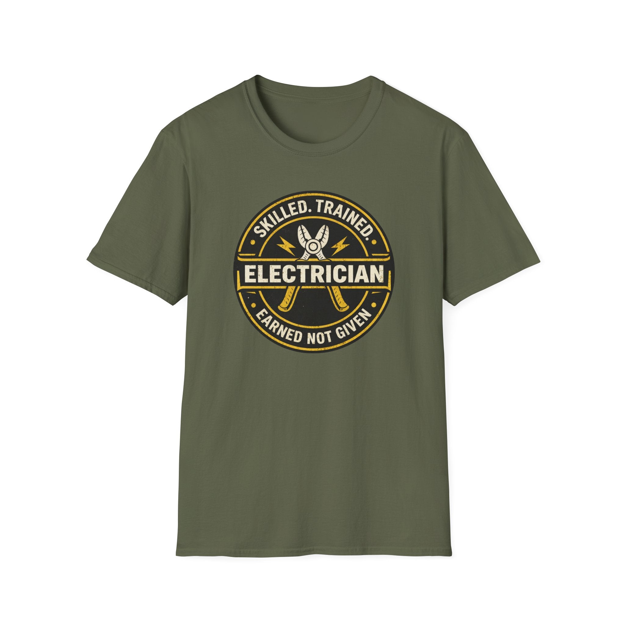 Electrician Skilled Trained Earned Not Given T-Shirt