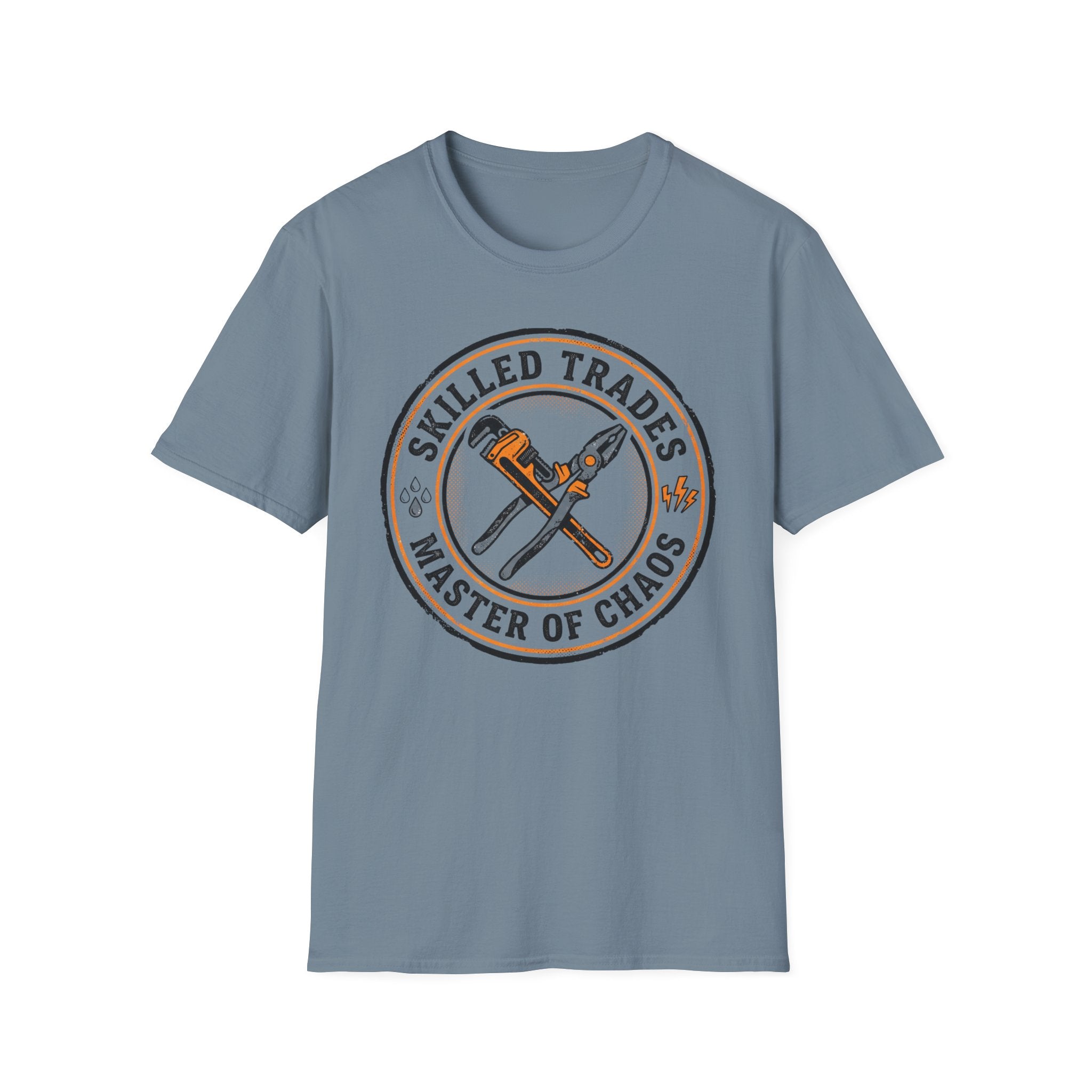 Skilled Trades Master Of Chaos T-Shirt