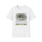 Control The Chaos I T-Shirt
