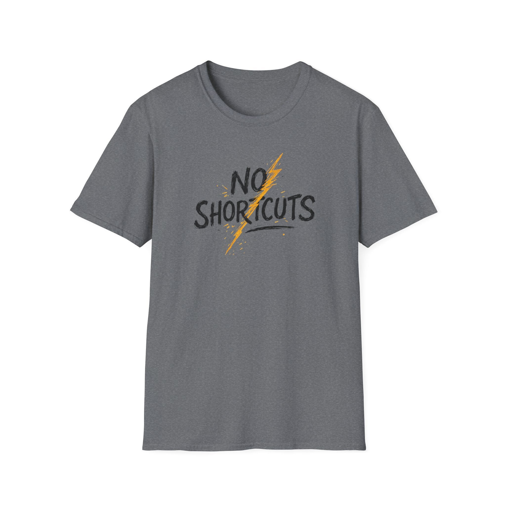 No Shortcuts T-Shirt