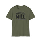 Licensed To Mill Precision Machinist T-Shirt