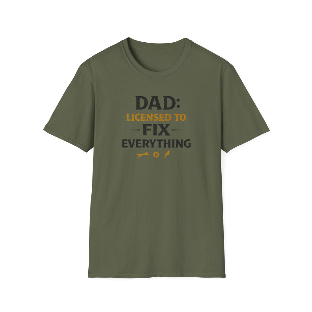 Dad Licensed To Fix Anything T-Shirt