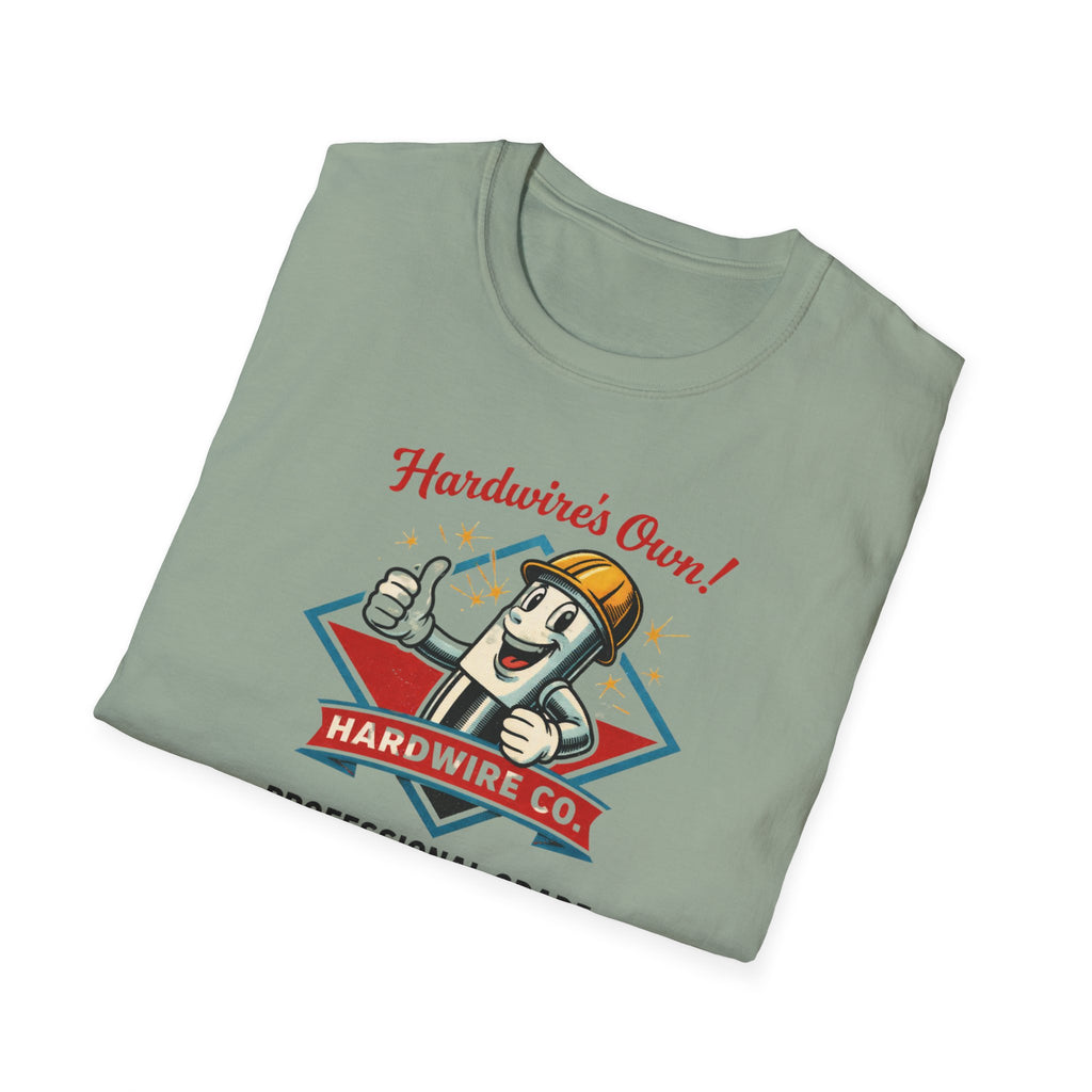Hardwire's Own Proffessional Grade Arc Welders T-Shirt