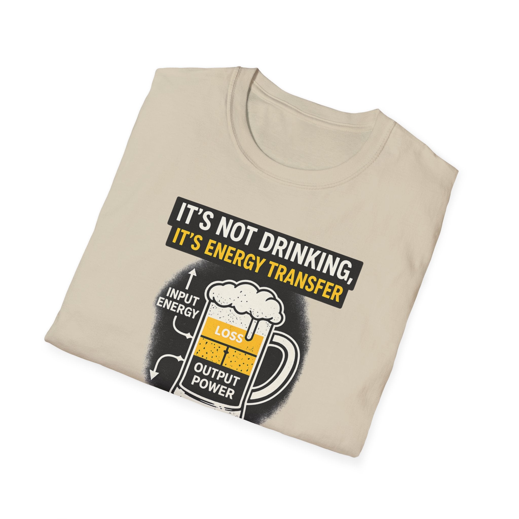 It's Not Drinking, It's Energy Transfer T-Shirt