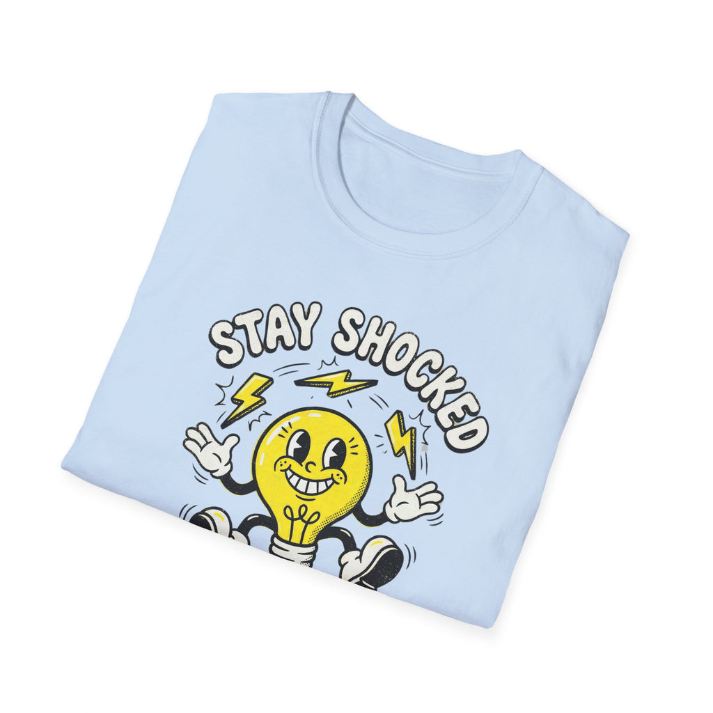Stay Shocked T-Shirt