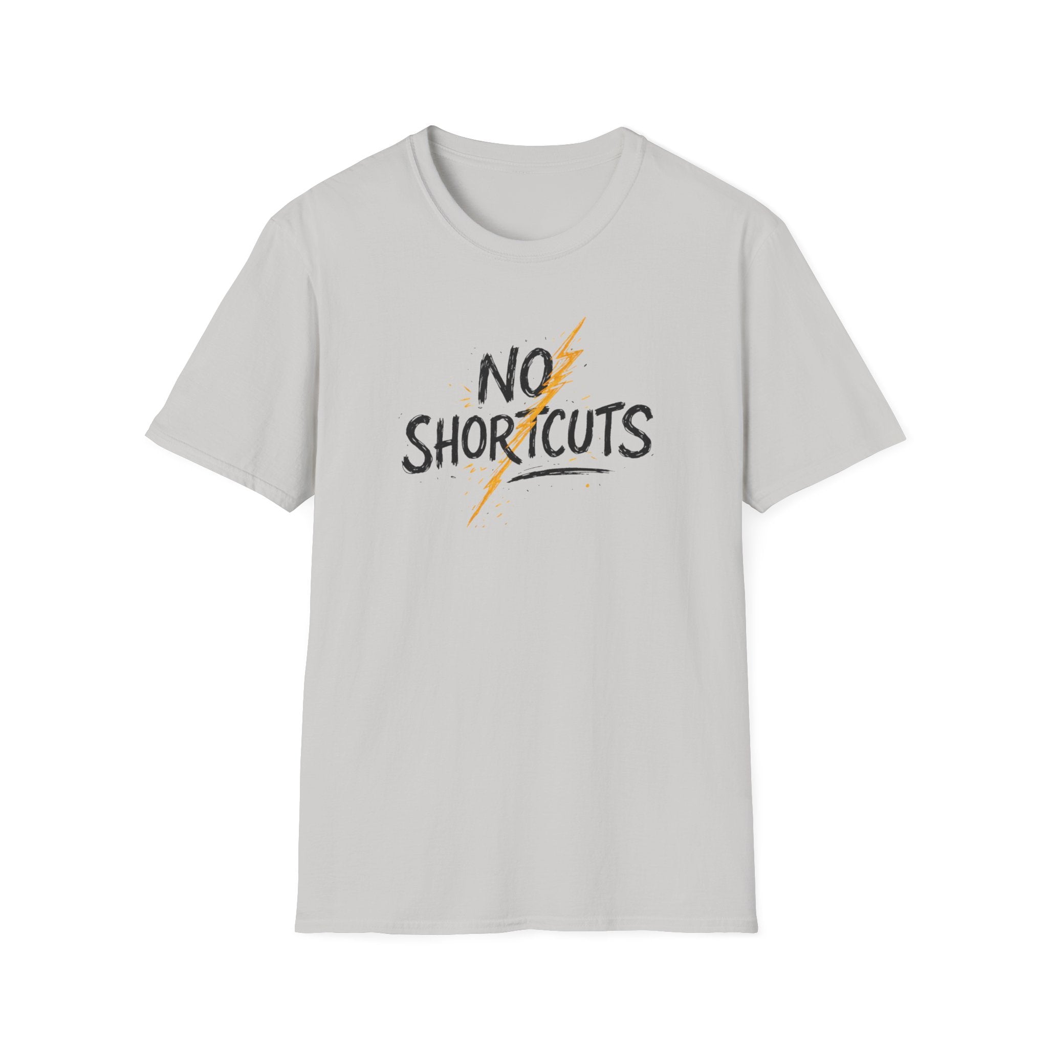 No Shortcuts T-Shirt