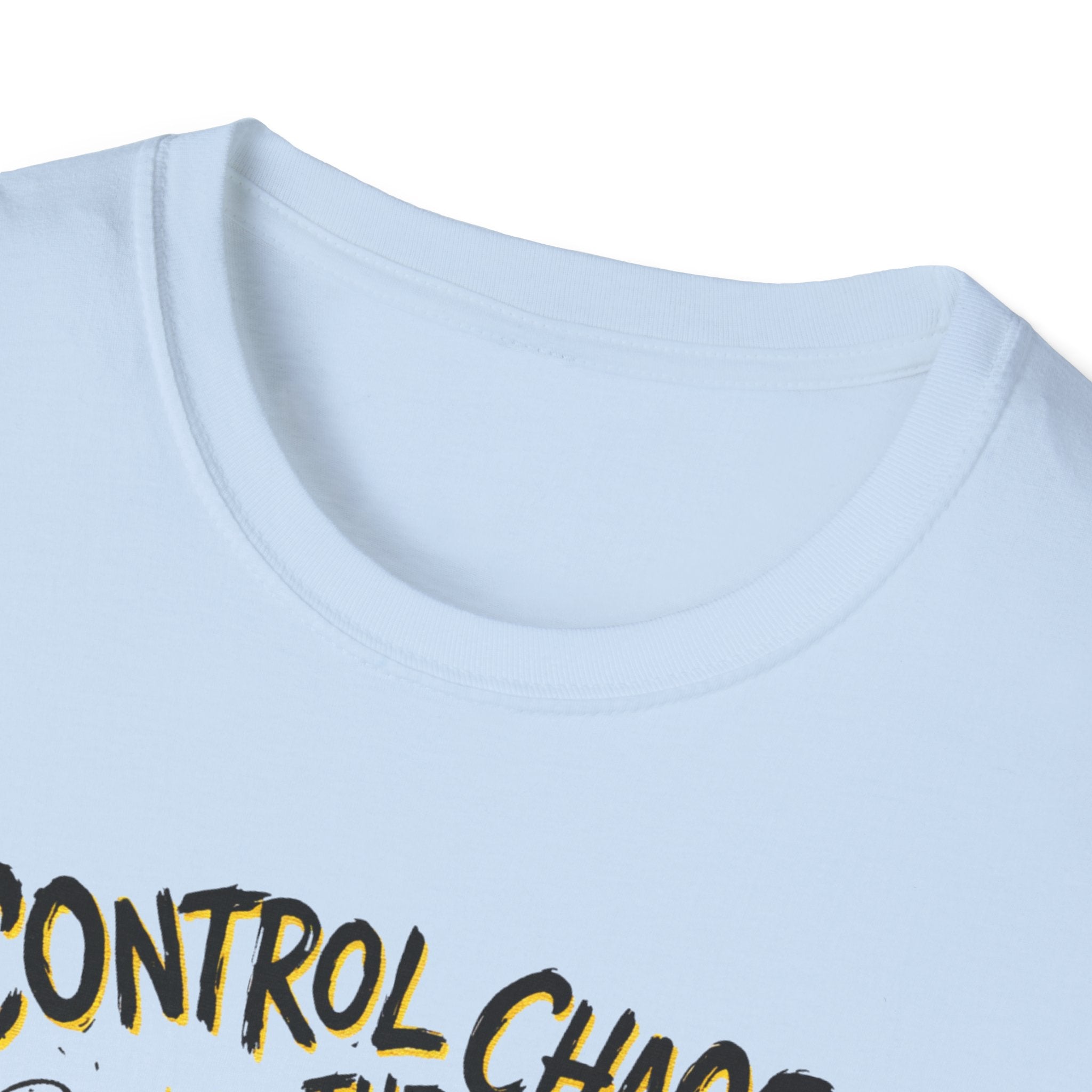 Control The Chaos II T-Shirt