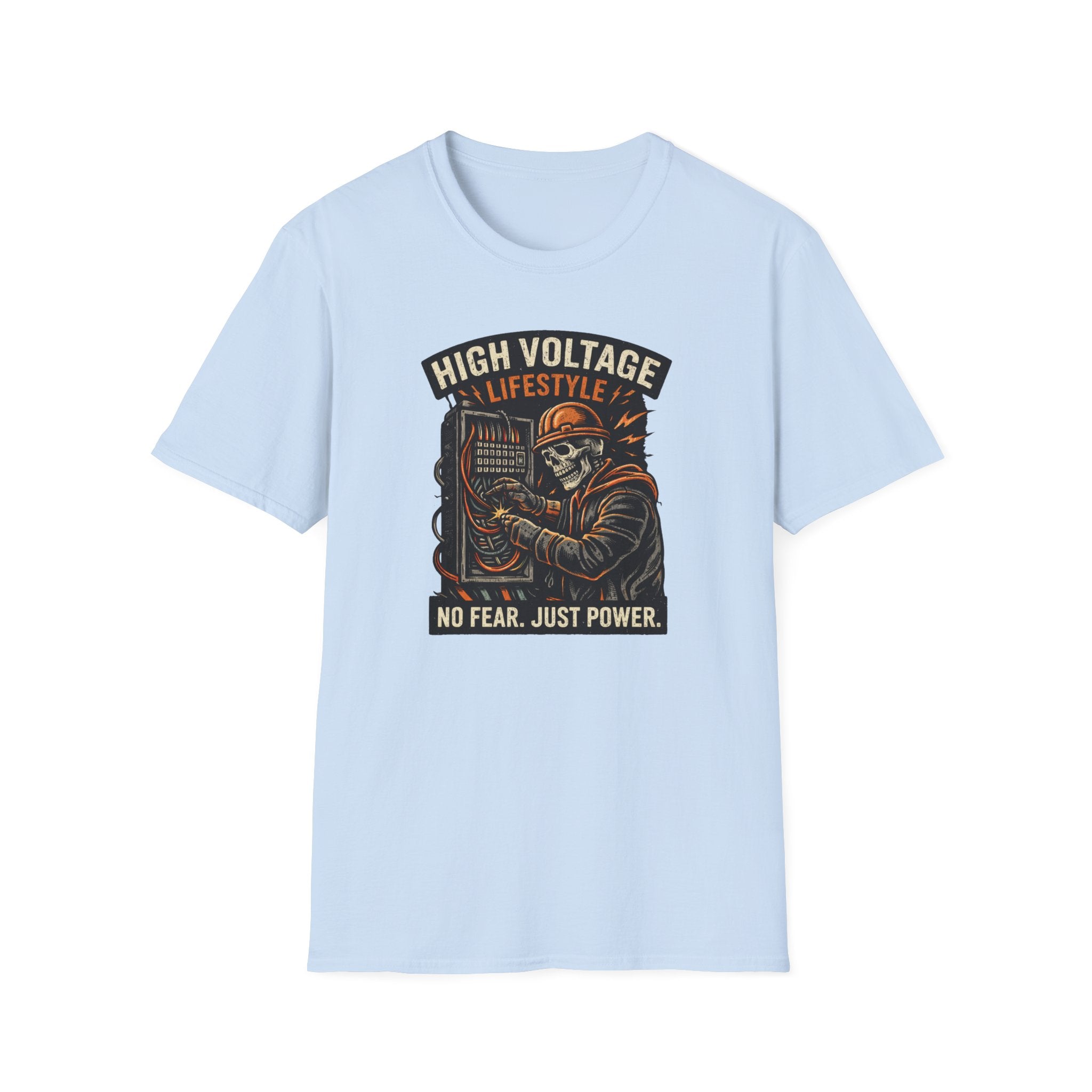 High Voltage Lifestyle No Fear Just Power T-Shirt