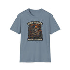High Voltage Lifestyle No Fear Just Power T-Shirt