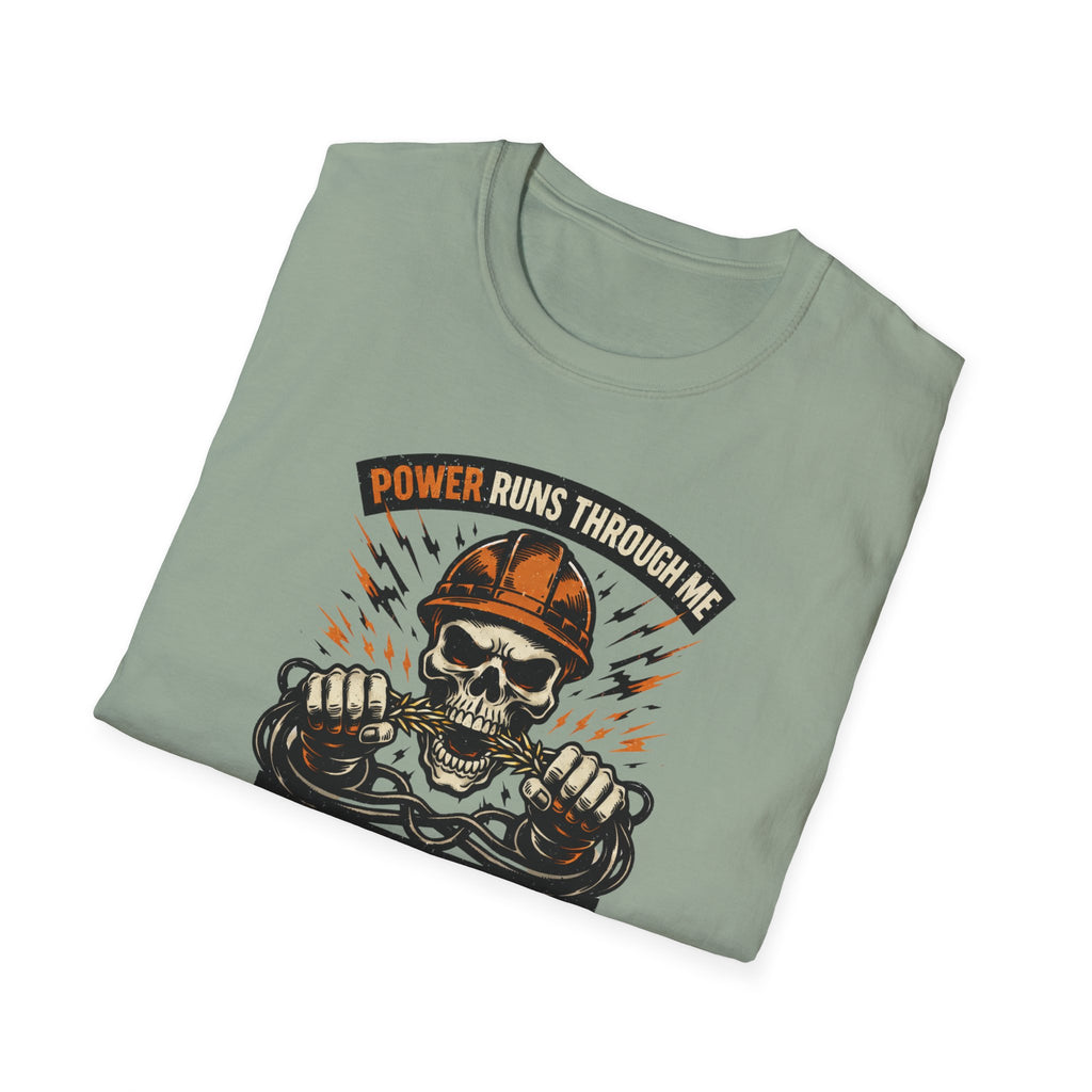 Power Runs Through Me Electrician T-Shirt