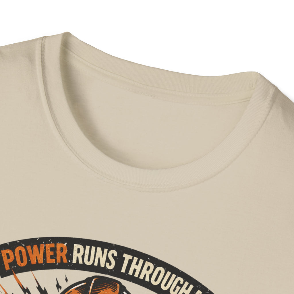 Power Runs Through Me Electrician T-Shirt