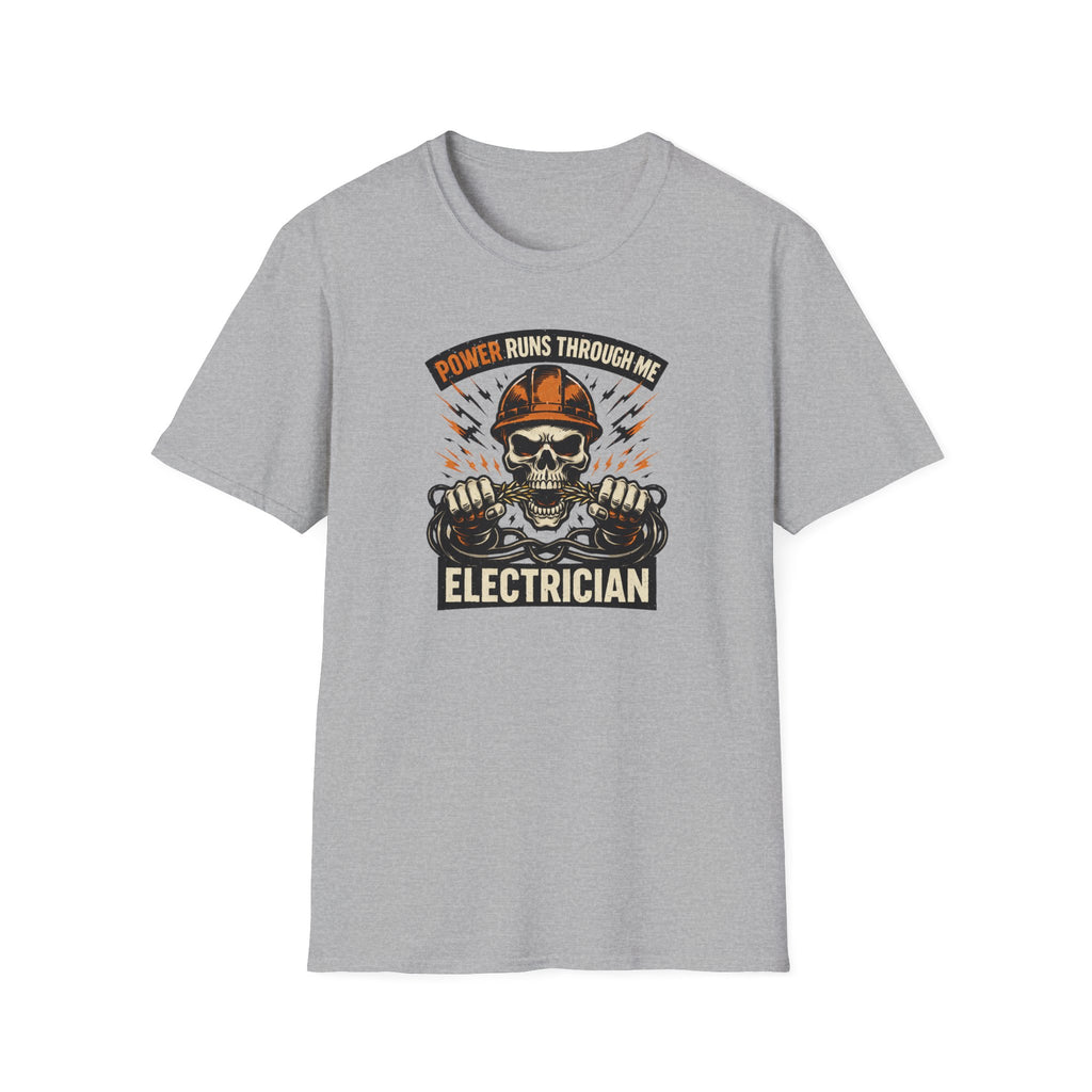 Power Runs Through Me Electrician T-Shirt