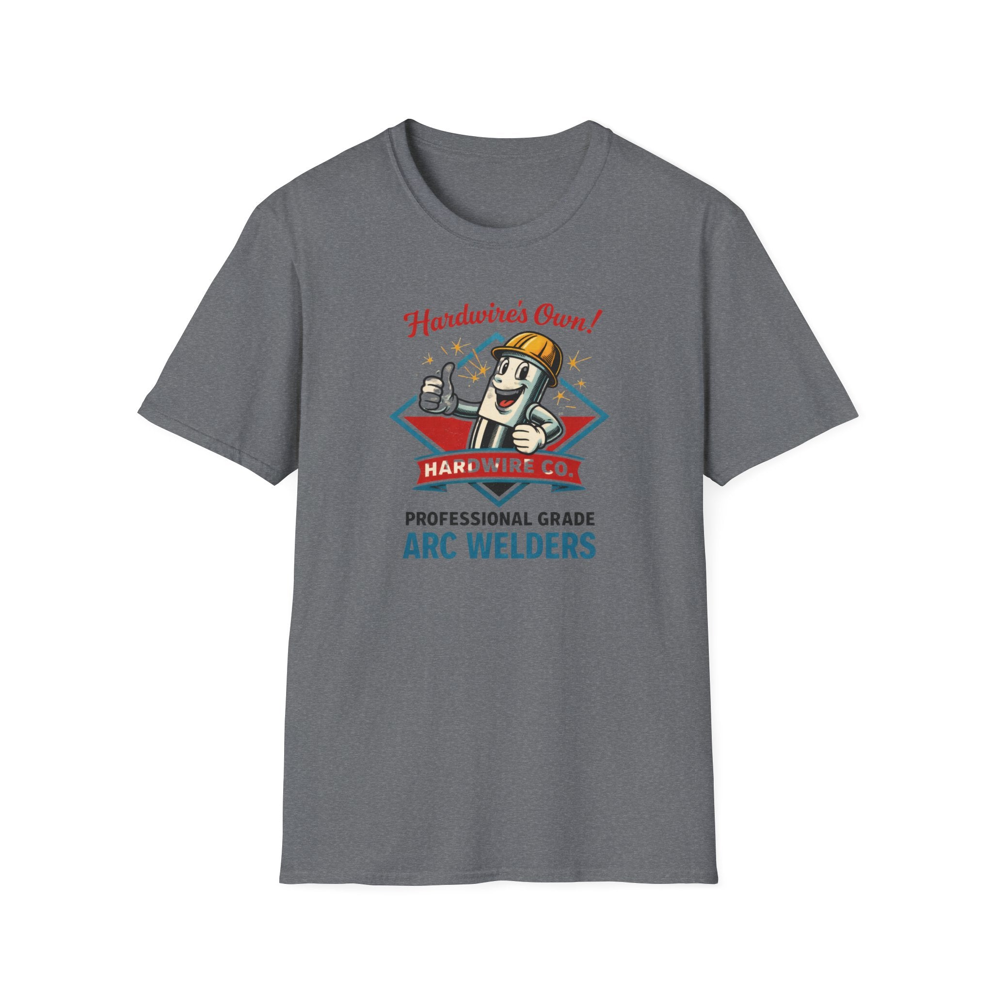 Hardwire's Own Proffessional Grade Arc Welders T-Shirt