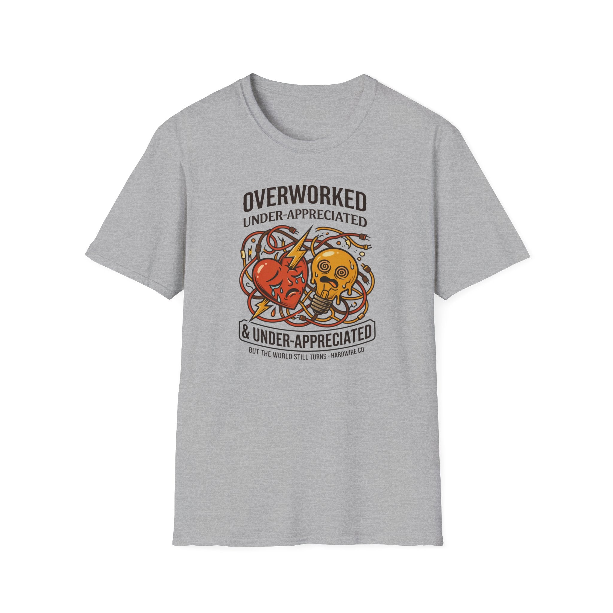 Overworked & Under-Appreciated Heart And Lightbulb I T-Shirt