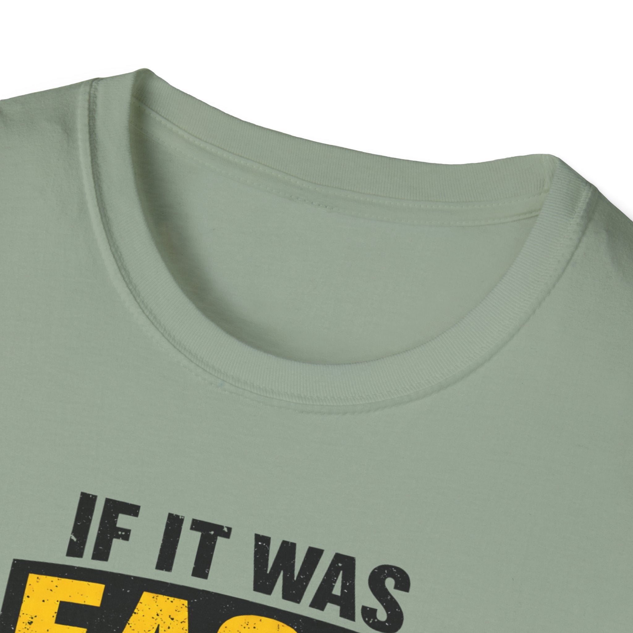 If It Was Easy Everyone Would Be An Electrician T-Shirt