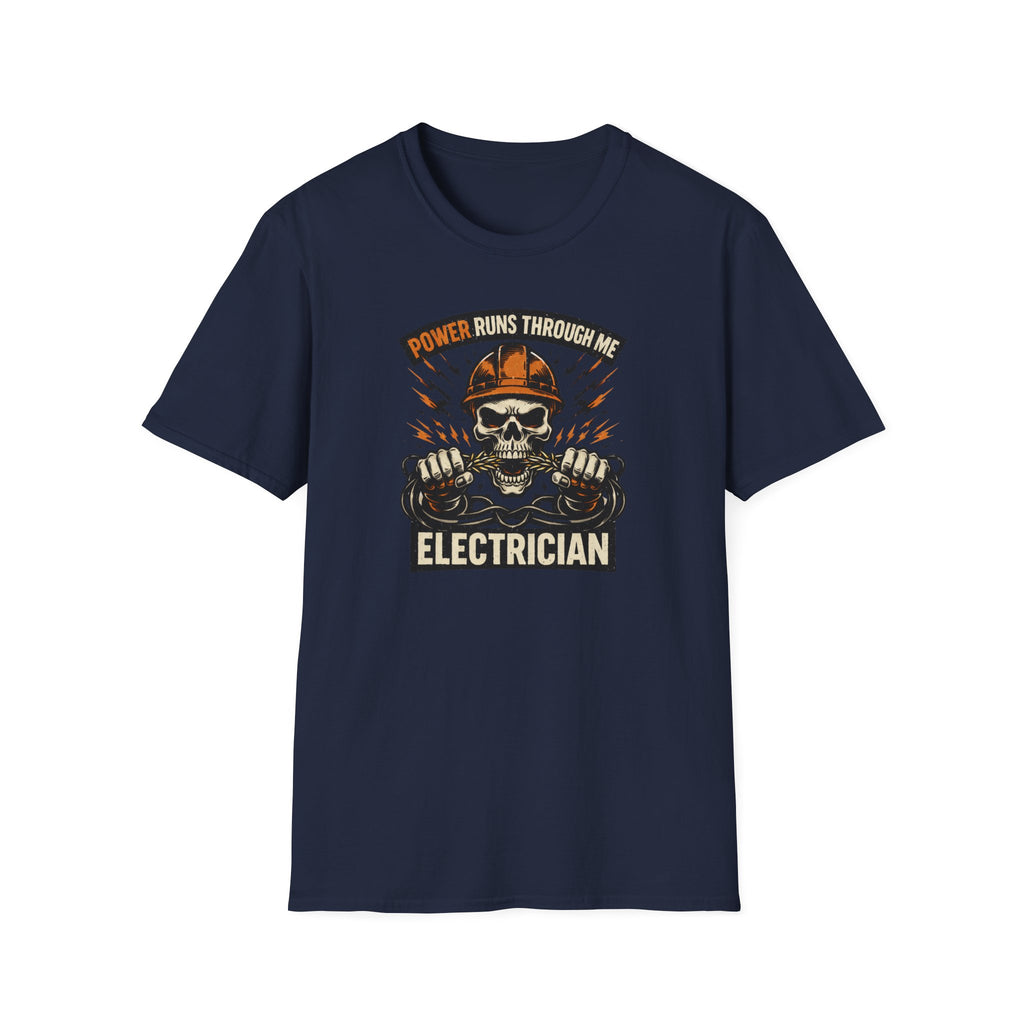 Power Runs Through Me Electrician T-Shirt