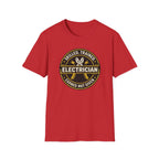 Electrician Skilled Trained Earned Not Given T-Shirt