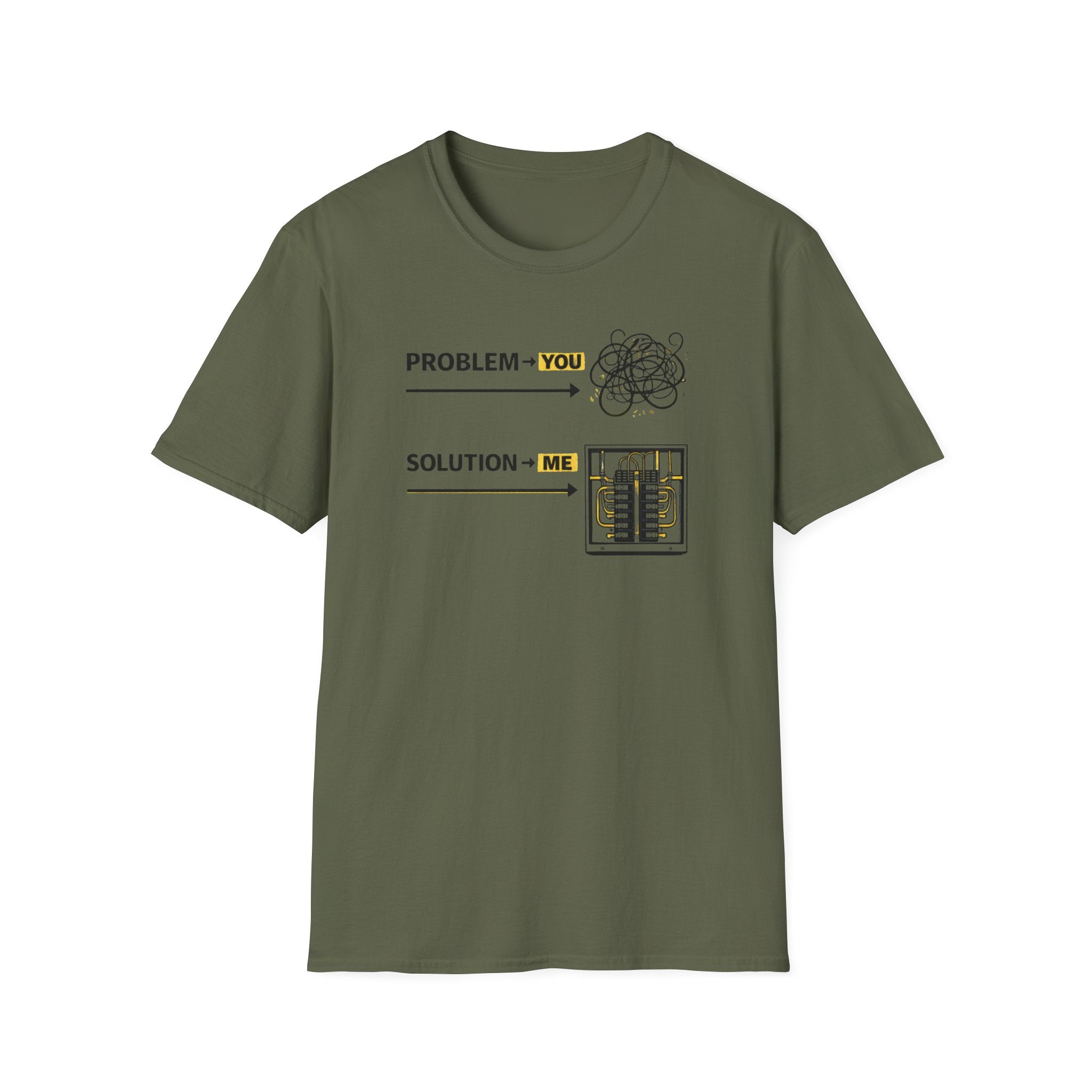Problem You Solution Me T-Shirt