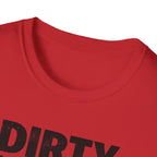 Dirty Hands Clean Money T-Shirt