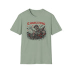 12 Hours Strong T-Shirt