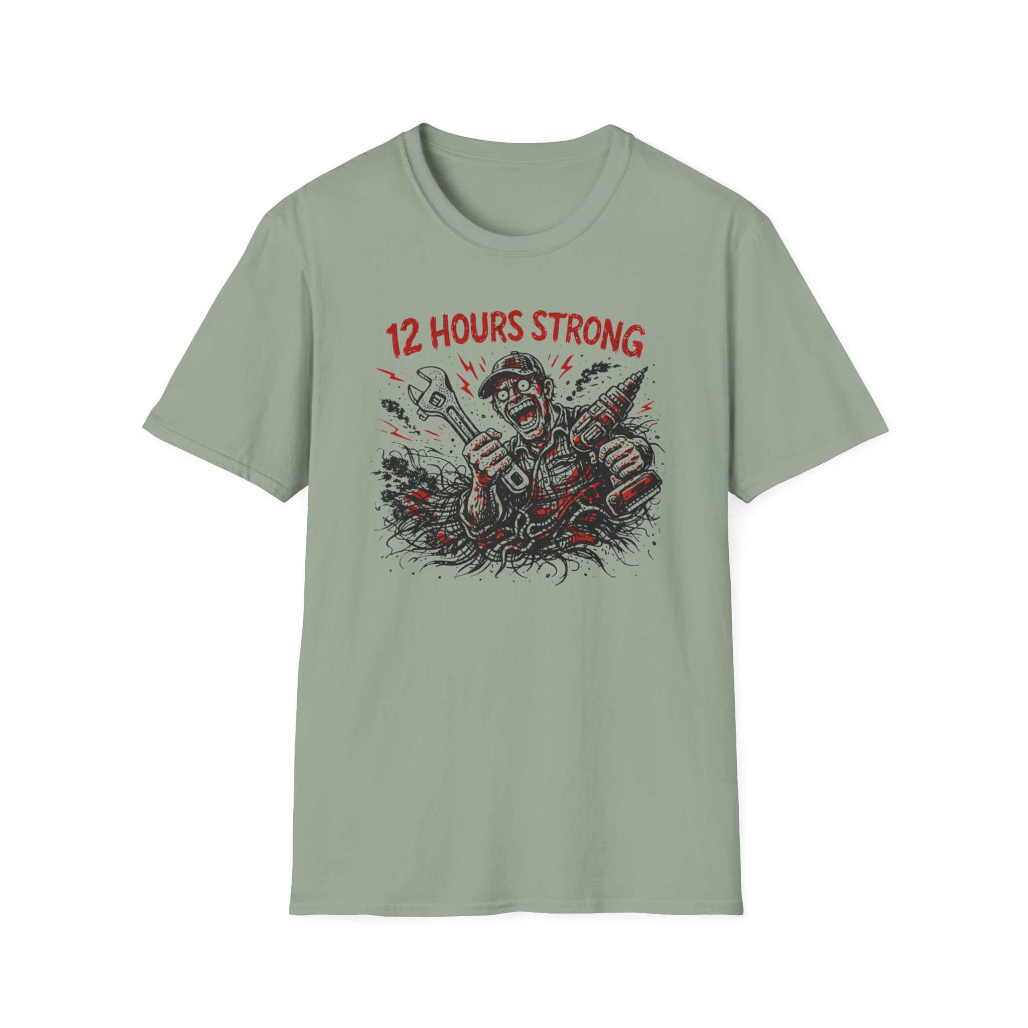 12 Hours Strong T-Shirt