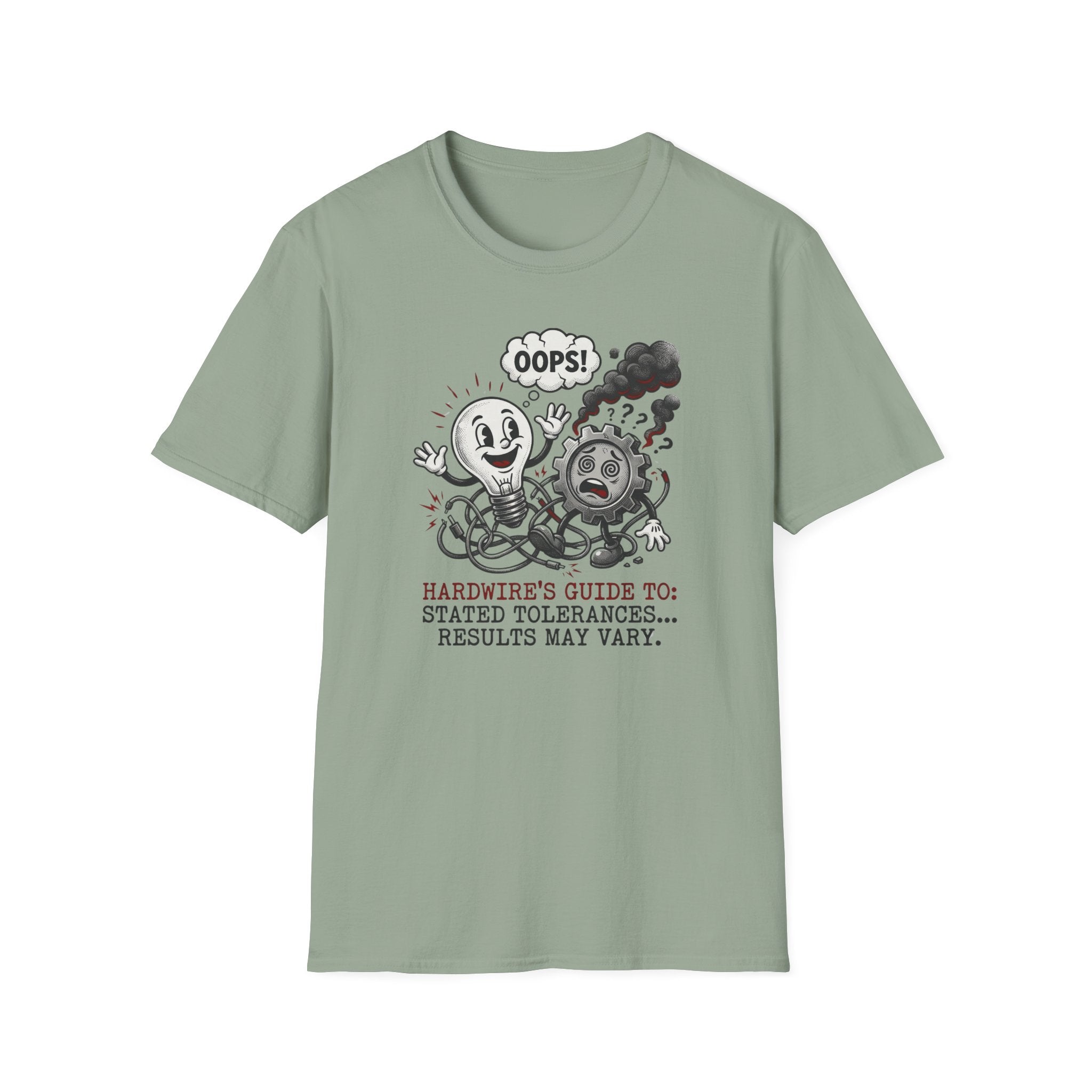 Hardwire"s Guide To Stated Tolerances I T-Shirt