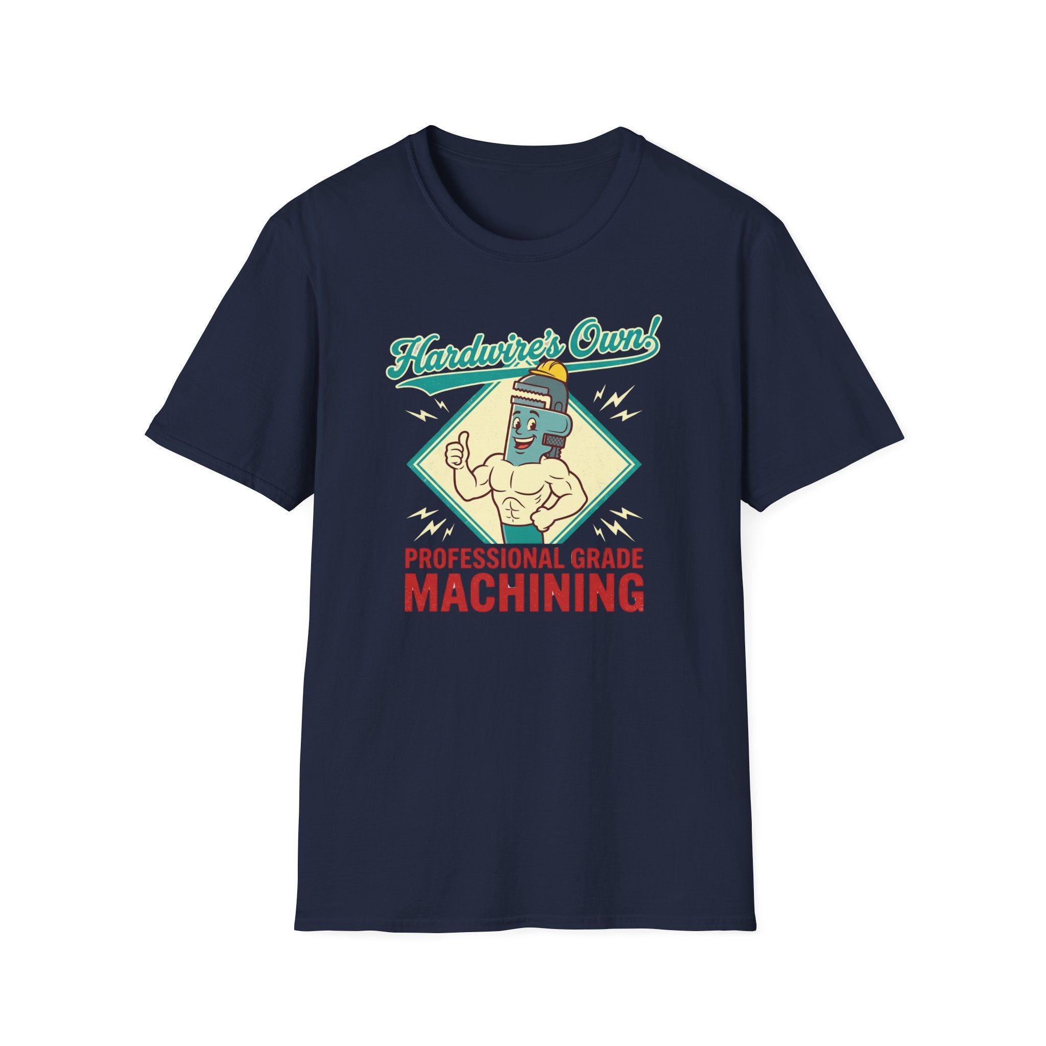 Hardwire's Own Professional Grade Machining Muscle Wrench T-Shirt
