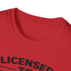 Licensed To Mill Precision Machinist T-Shirt