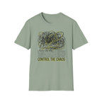 Control The Chaos I T-Shirt