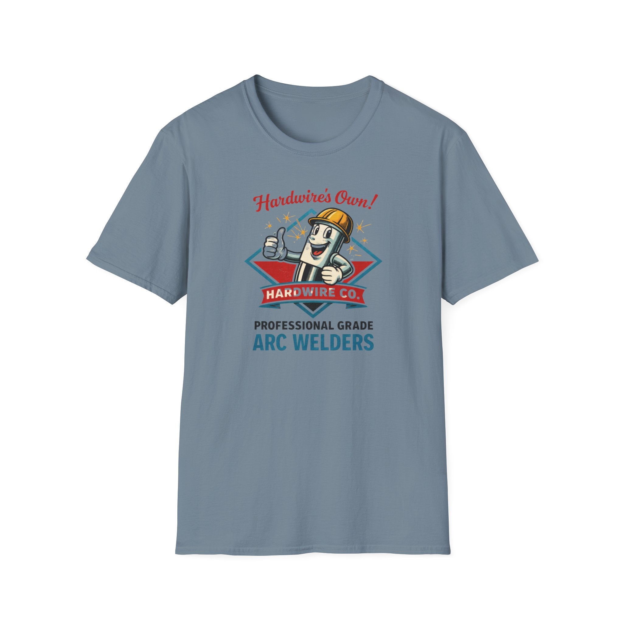 Hardwire's Own Proffessional Grade Arc Welders T-Shirt