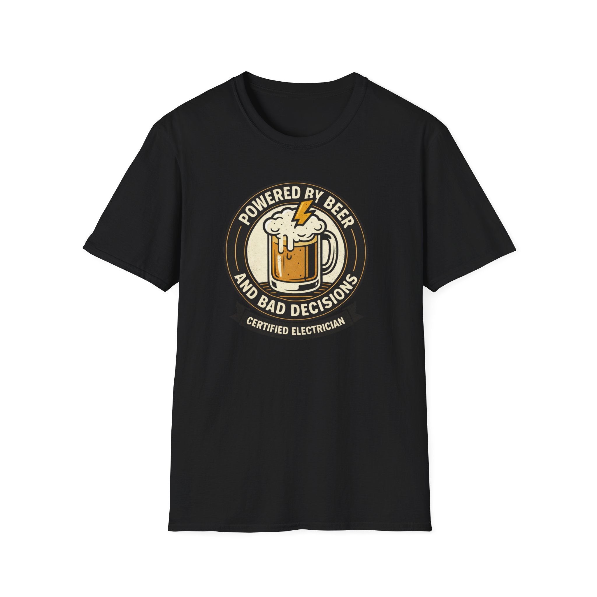 Powered By Beer And Bad Decisions T-Shirt